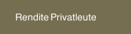 Rendite Privatleute